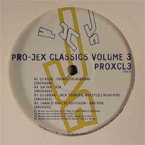 Various - Pro-Jex Classics Vol. 3 flac album