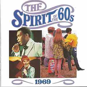 Various - The Spirit Of The 60s: 1969 flac album