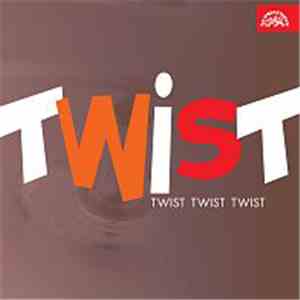 Various - Twist, Twist, Twist flac album