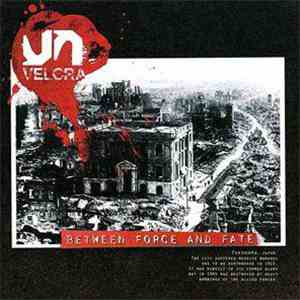 Velcra - Between Force And Fate flac album