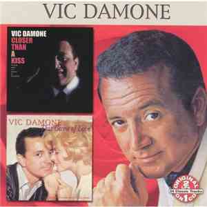 Vic Damone - Closer Than A Kiss / This Game Of Love flac album