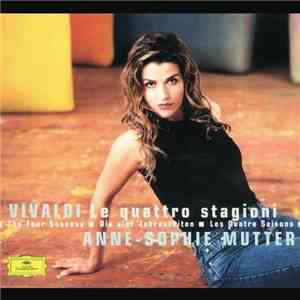 Vivaldi & Anne-Sophie Mutter - Le Quattro Stagioni flac album