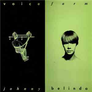 Voice Farm - Johnny Belinda flac album