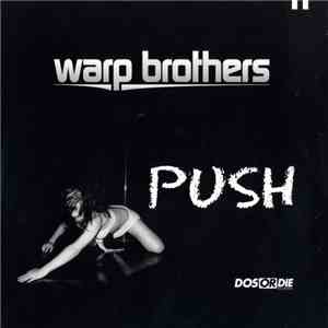 Warp Brothers - Push flac album