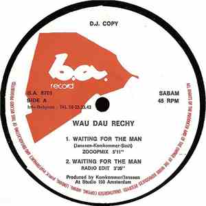 Wau Dau Rechy - Waiting For The Man flac album