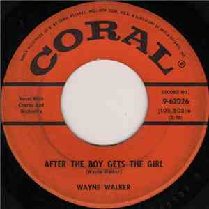 Wayne Walker - After The Boy Gets The Girl flac album