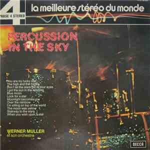 Werner Müller Et Son Orchestre - Percussion In The Sky flac album