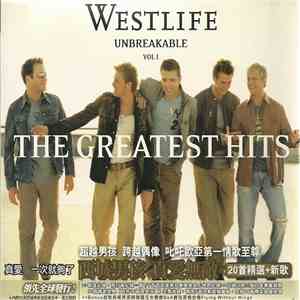 Westlife - Unbreakable - The Greatest Hits Vol. 1 flac album