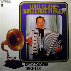Will Glahé - Tanzende Finger flac album