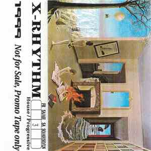 X-Rhythm - 1999 SA #03 - House / Progressive flac album