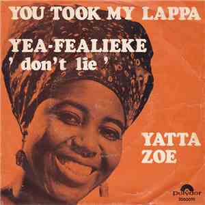 Yatta Zoe - You Took My Lappa flac album