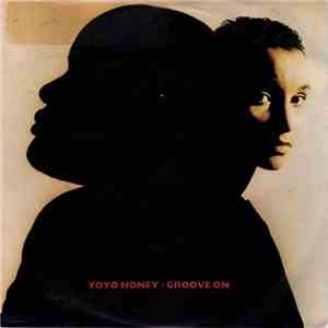 Yo Yo Honey - Groove On flac album
