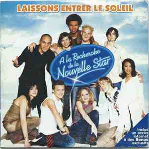 A La Recherche De La Nouvelle Star - Laissons Entrer Le Soleil flac album