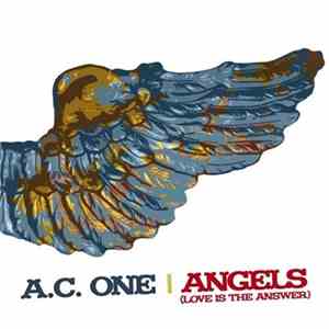 AC One - Angels (Love Is The Answer) flac album