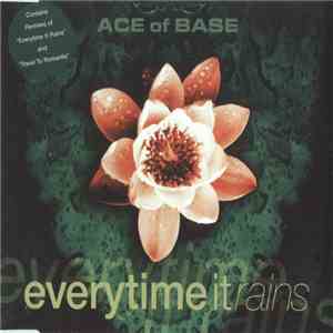 Ace Of Base - Everytime It Rains flac album