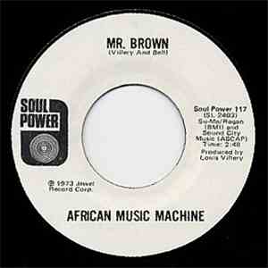 African Music Machine - Mr. Brown / Camel Time flac album