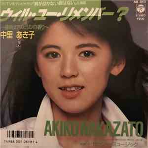 Akiko Nakazato - ウィル・ユー・リメンバー？ 〜接吻はアスピリンの香り〜 flac album