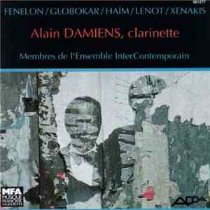 Alain Damiens - Fenelon / Globokar / Haim / Lenot / Xenakis flac album