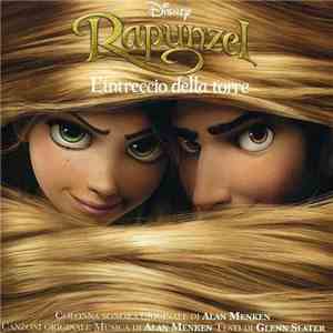 Alan Menken - Rapunzel (L'Intreccio Della Torre) flac album