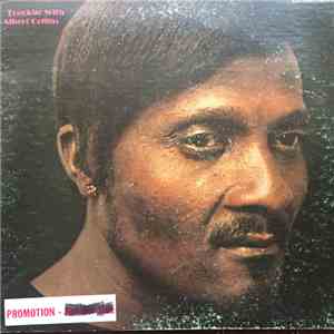 Albert Collins - Truckin’ With Albert Collins flac album