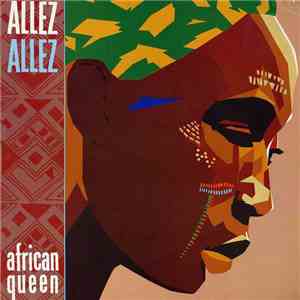 Allez Allez - African Queen flac album
