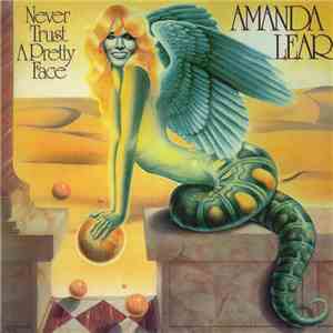 Amanda Lear - Never Trust A Pretty Face flac album