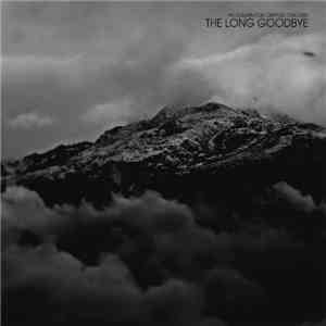 An Autumn For Crippled Children - The Long Goodbye flac album