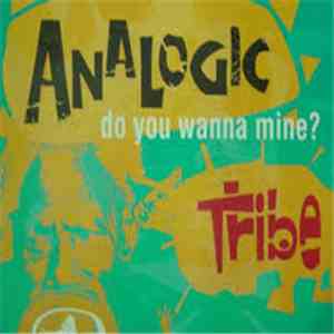 Analogic Tribe - Do You Wanna Mine? flac album