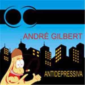 André Gilbert - Antidepressiva flac album