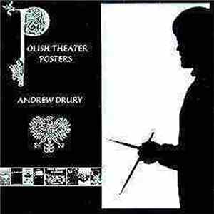 Andrew Drury - Polish Theatre Posters flac album