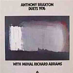 Anthony Braxton With Muhal Richard Abrams - Duets 1976 flac album
