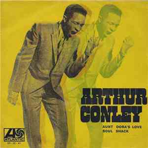 Arthur Conley - Aunt Dora's Love Soul Shack flac album