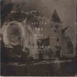 Ascend The Hill - O Ransomed Son flac album
