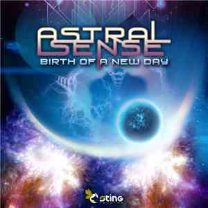 Astral Sense - Birth Of A New Day flac album