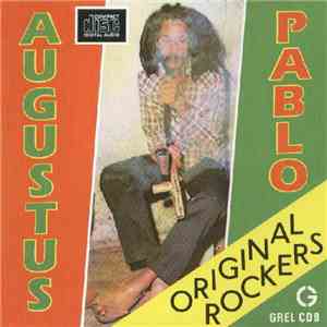 Augustus Pablo - Original Rockers flac album