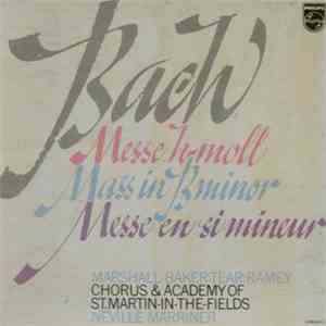 Bach, Marshall, Baker, Tear, Ramey, Chorus & Academy Of St. Martin-in-the-Fields, Neville Marriner - Messe h-moll - Mass In B Minor - Messe En Si Mineur flac album