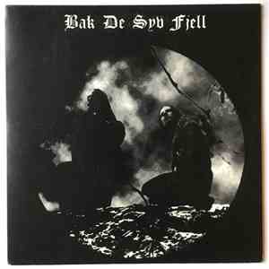 Bak De Syv Fjell - From Haavardstun / De Siste Tanker flac album