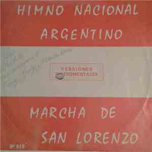 Banda Sinfonica De La Fuerza Aerea Argentina - Himno Nacional Argentino / Marcha De San Lorenzo flac album