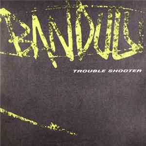 Bandulu - Trouble Shooter flac album