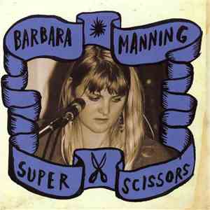 Barbara Manning - Super Scissors flac album