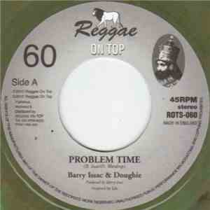 Barry Issac & Doughie - Problem Time flac album