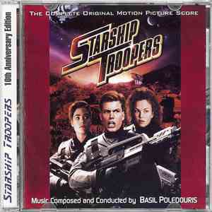 Basil Poledouris - Starship Troopers (The Complete Original Motion Picture Score) 10th Anniversary Edition flac album