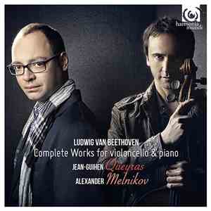 Beethoven - Alexander Melnikov, Jean-Guihen Queyras - Complete Works For Violoncello And Piano flac album