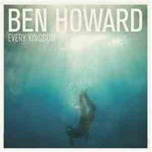 Ben Howard  - Every Kingdom flac album