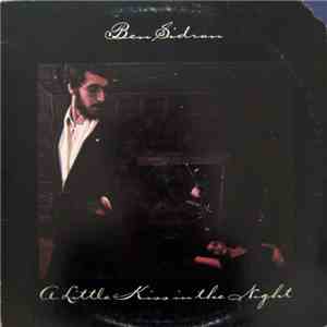 Ben Sidran - A Little Kiss In The Night flac album