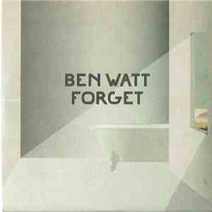 Ben Watt - Forget flac album
