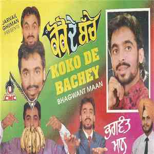 Bhagwant Maan - Koko De Bachey flac album