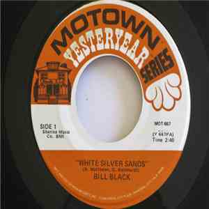 Bill Black  - White Silver Sands flac album