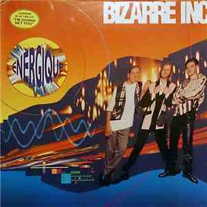 Bizarre Inc - Energique flac album