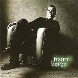 Bjørn Berge - Bjørn Berge flac album